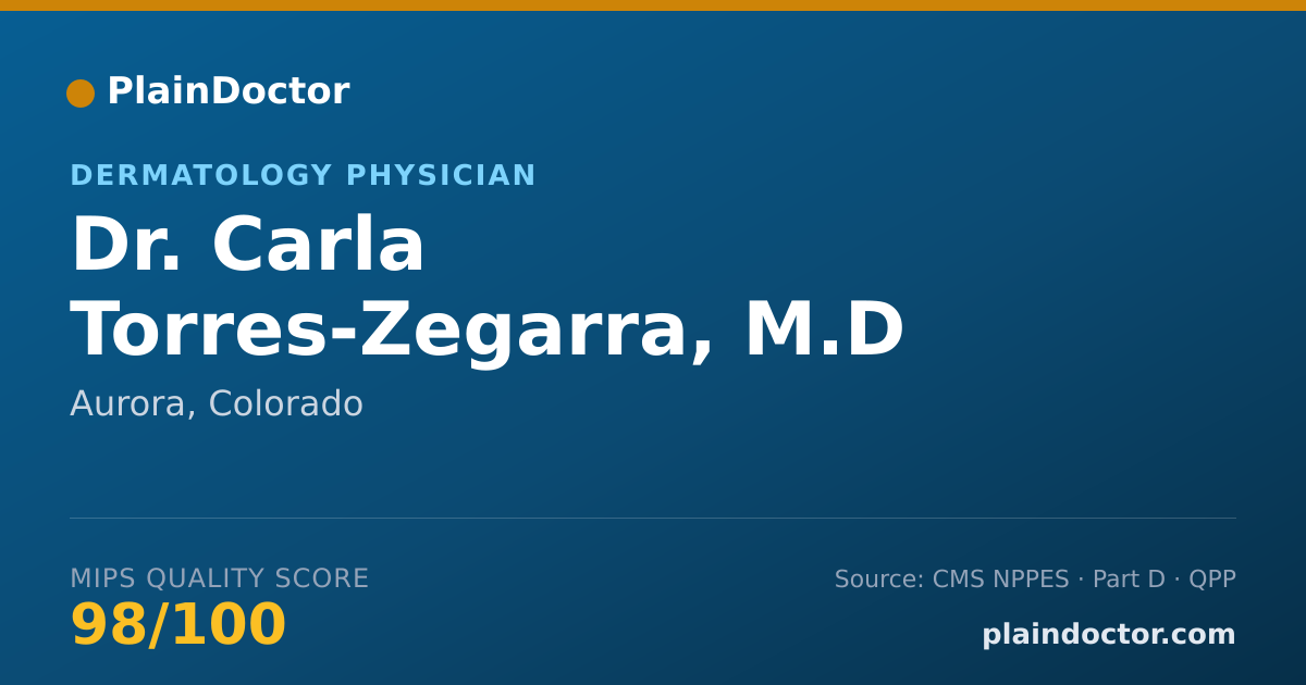 Shareable card for Carla Torres-Zegarra, M.D - Dermatology Physician, Aurora, CO
