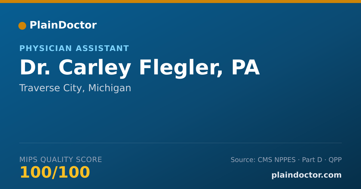 Shareable card for Carley Flegler, PA - Physician Assistant, Traverse City, MI