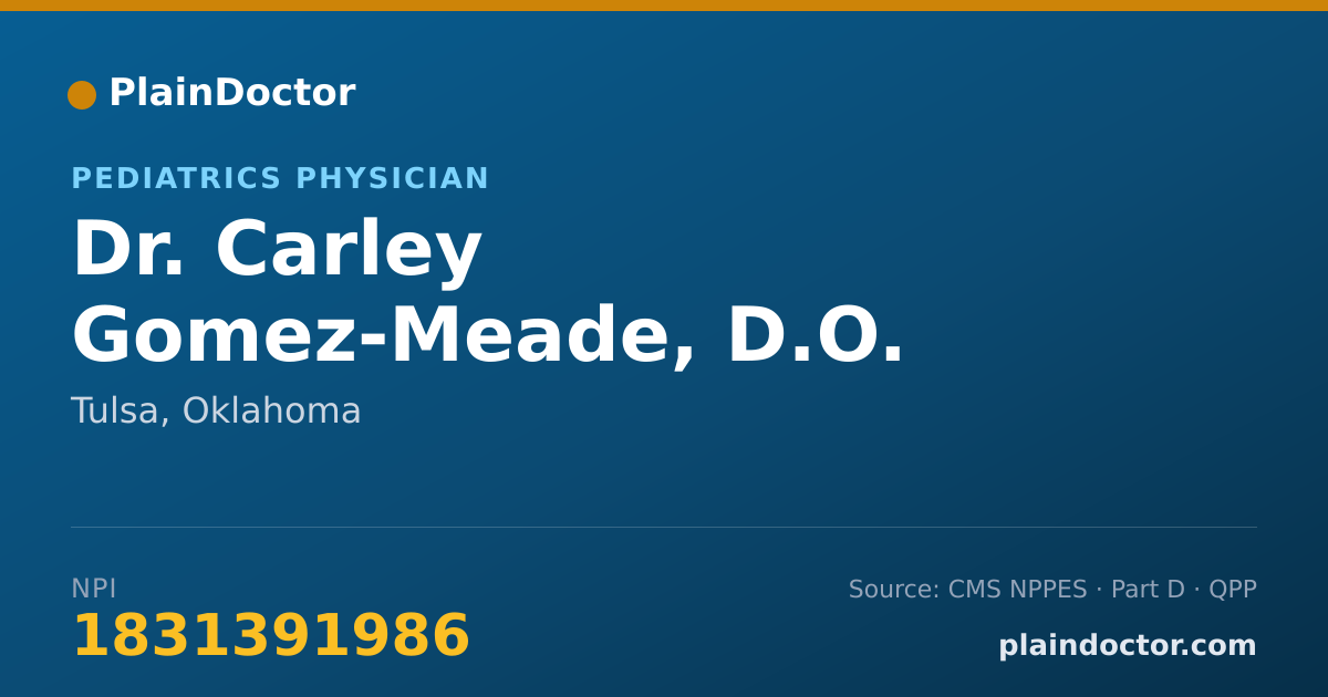 Shareable card for Carley Gomez-Meade, D.O. - Pediatrics Physician, Tulsa, OK