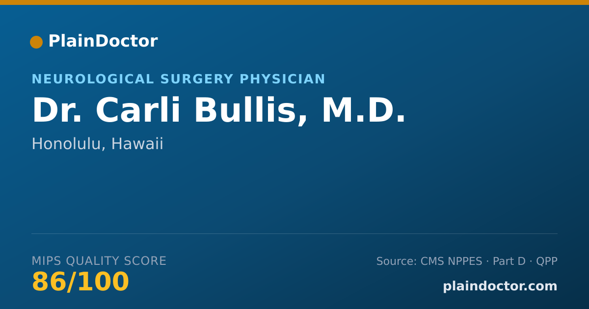 Shareable card for Carli Bullis, M.D. - Neurological Surgery Physician, Honolulu, HI