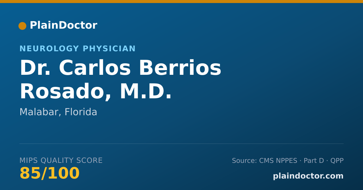 Shareable card for Carlos Berrios Rosado, M.D. - Neurology Physician, Malabar, FL