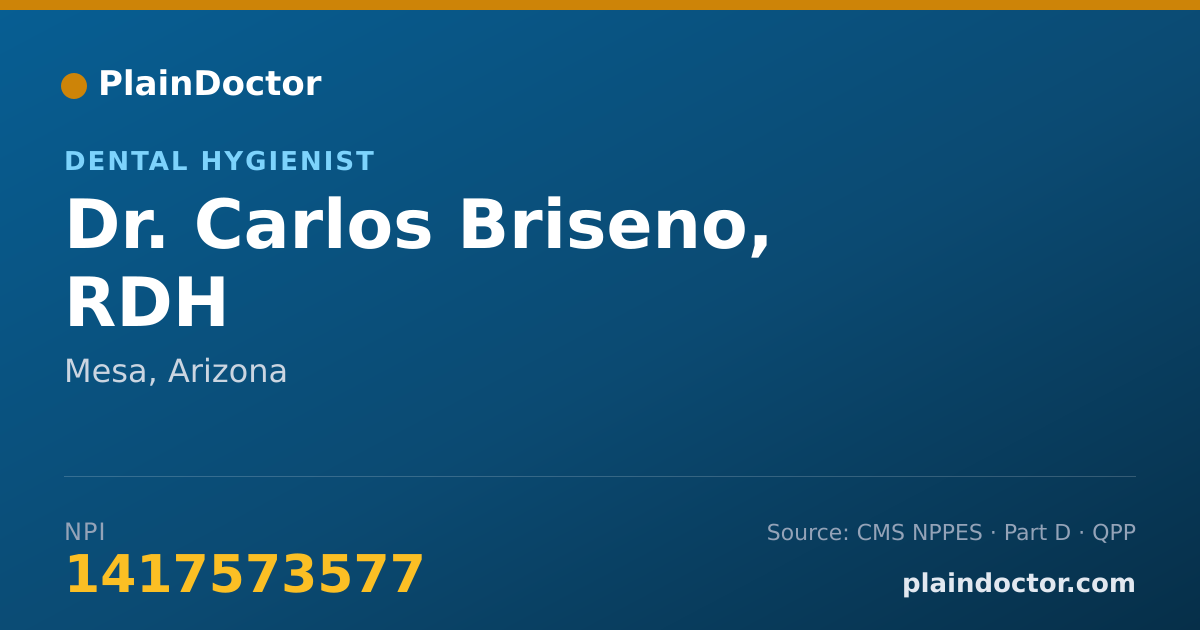 Shareable card for Carlos Briseno, RDH - Dental Hygienist, Mesa, AZ