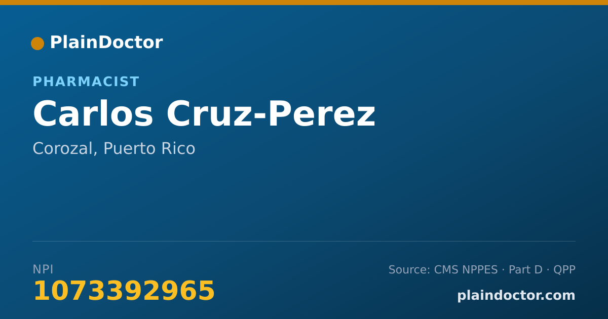 Shareable card for Carlos Cruz-Perez - Pharmacist, Corozal, PR