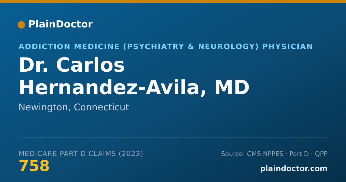 Shareable card for Carlos Hernandez-Avila, MD - Addiction Medicine (Psychiatry & Neurology) Physician, Newington, CT