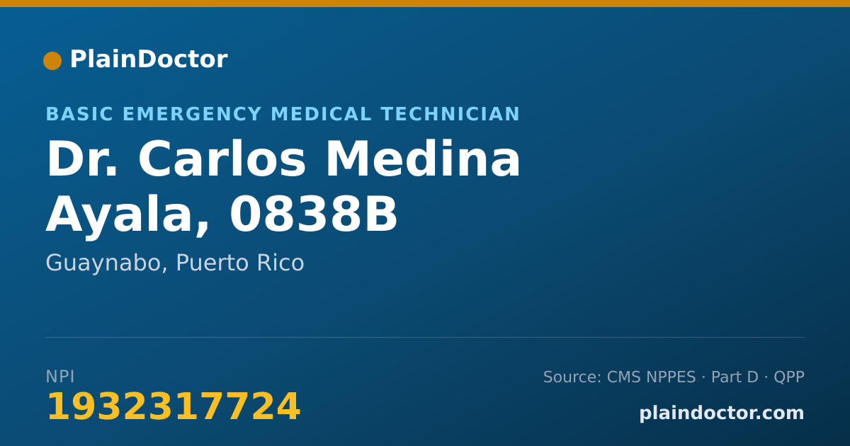 Shareable card for Carlos Medina Ayala, 0838B - Basic Emergency Medical Technician, Guaynabo, PR