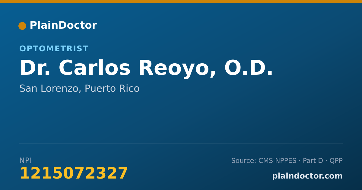 Shareable card for Carlos Reoyo, O.D. - Optometrist, San Lorenzo, PR