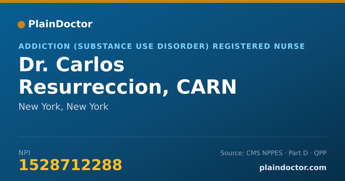 Shareable card for Carlos Resurreccion, CARN - Addiction (Substance Use Disorder) Registered Nurse, New York, NY