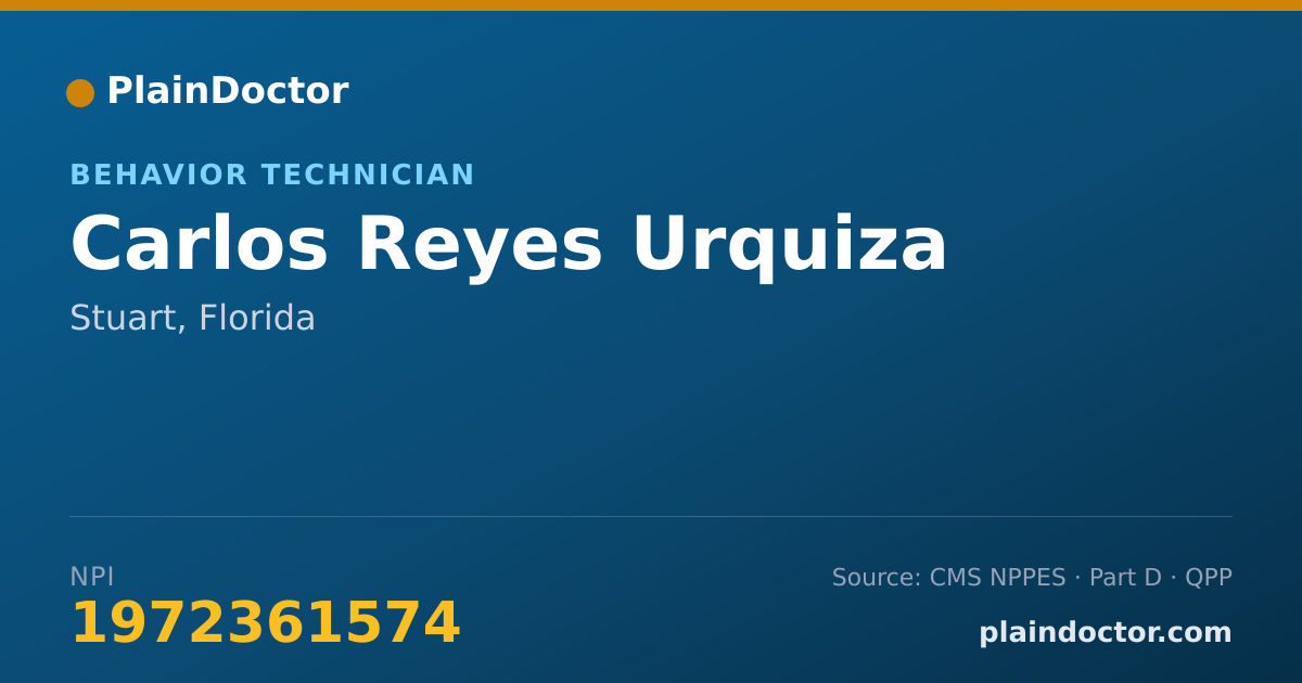 Shareable card for Carlos Reyes Urquiza - Behavior Technician, Stuart, FL