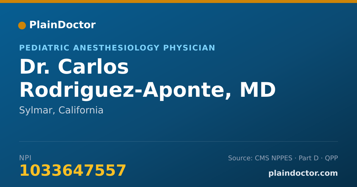 Shareable card for Carlos Rodriguez-Aponte, MD - Pediatric Anesthesiology Physician, Sylmar, CA
