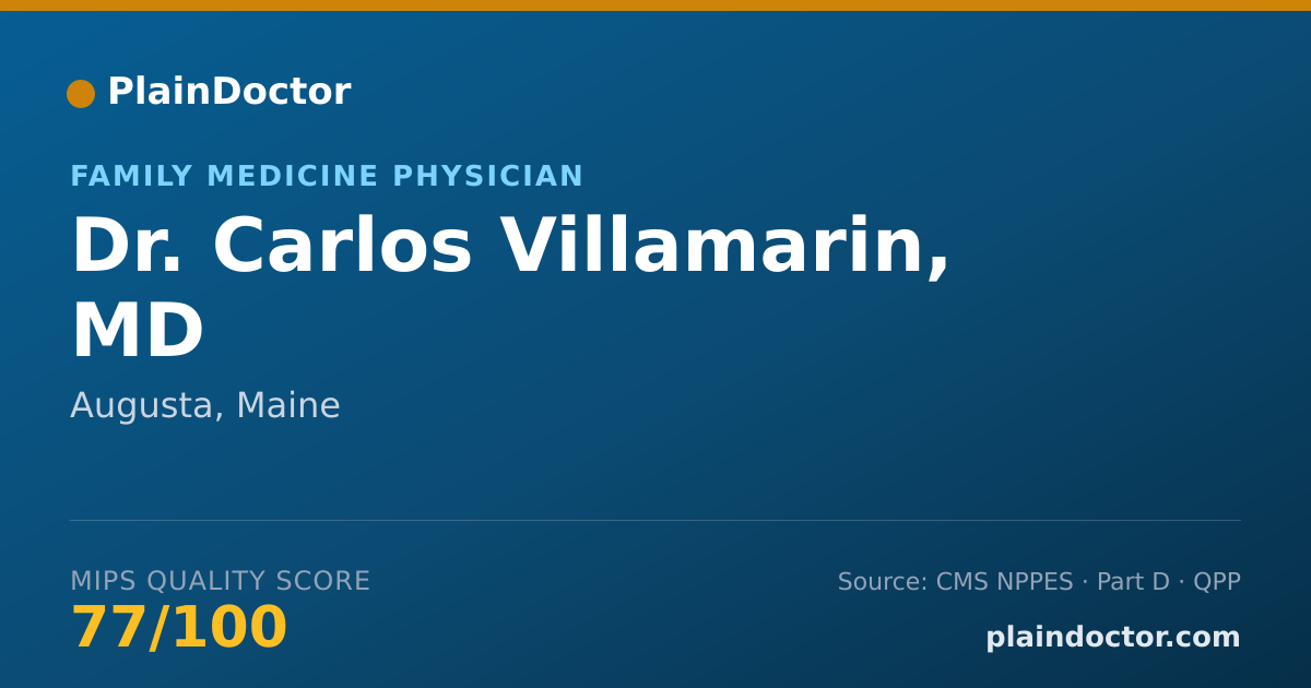 Shareable card for Carlos Villamarin, MD - Family Medicine Physician, Augusta, ME