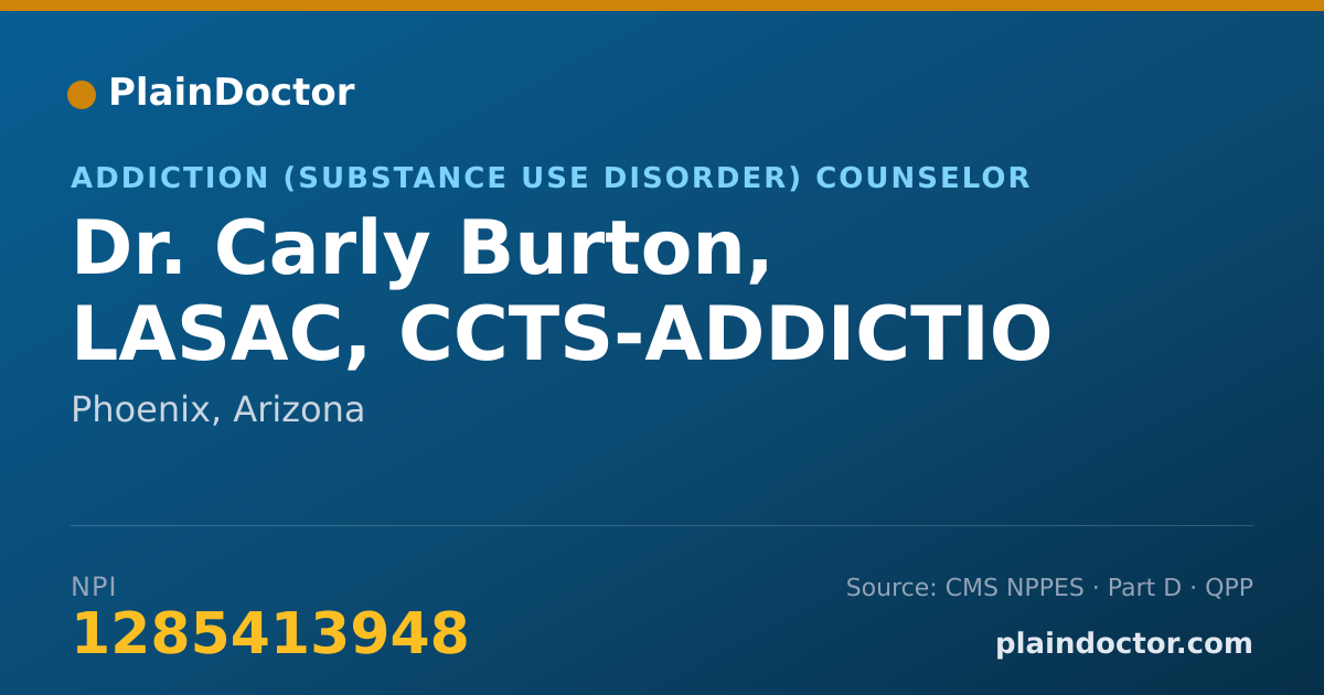 Shareable card for Carly Burton, LASAC, CCTS-ADDICTIO - Addiction (Substance Use Disorder) Counselor, Phoenix, AZ