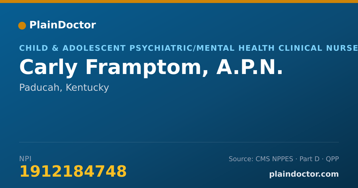 Shareable card for Carly Framptom, A.P.N. - Child & Adolescent Psychiatric/Mental Health Clinical Nurse Specialist, Paducah, KY