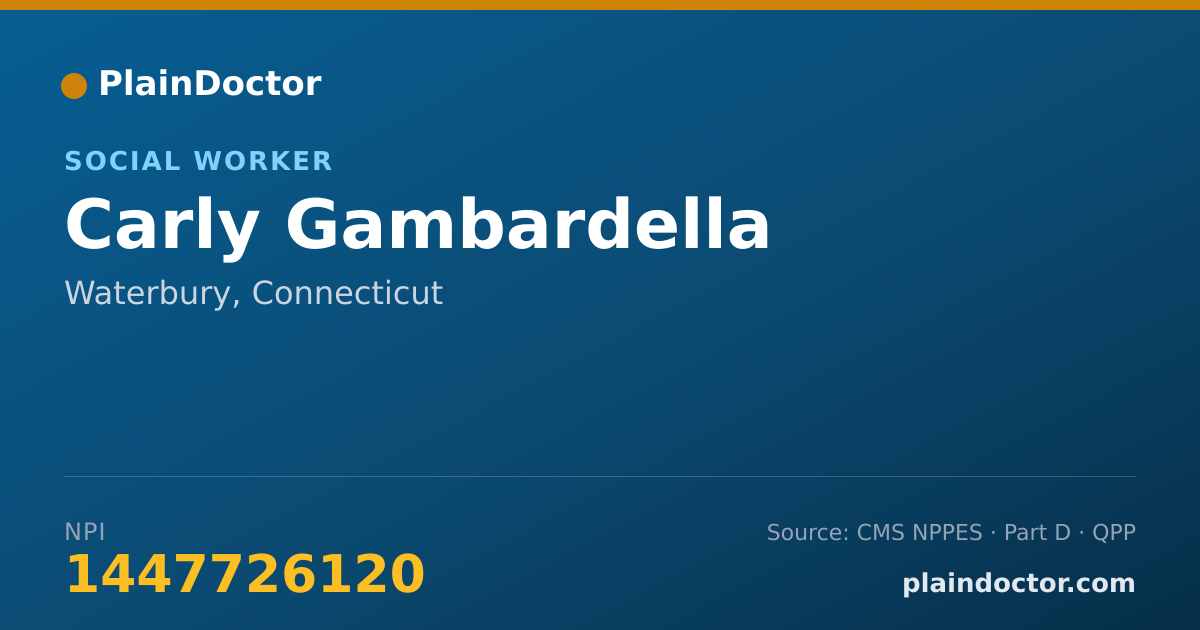 Shareable card for Carly Gambardella - Social Worker, Waterbury, CT