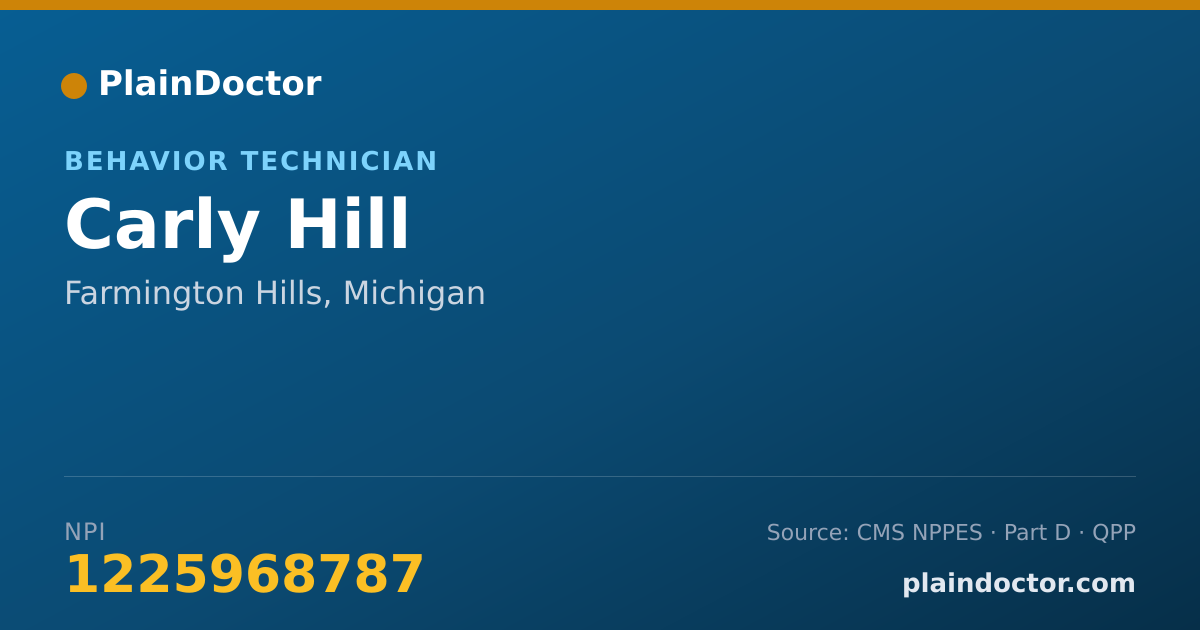 Shareable card for Carly Hill - Behavior Technician, Farmington Hills, MI