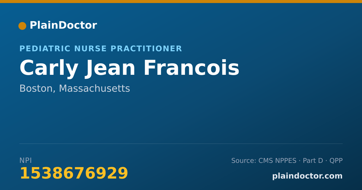 Shareable card for Carly Jean Francois - Pediatric Nurse Practitioner, Boston, MA
