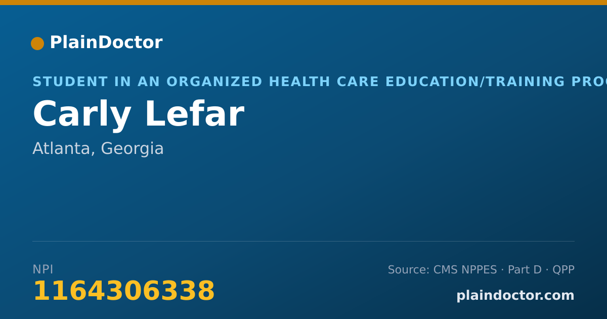 Shareable card for Carly Lefar - Student in an Organized Health Care Education/Training Program, Atlanta, GA