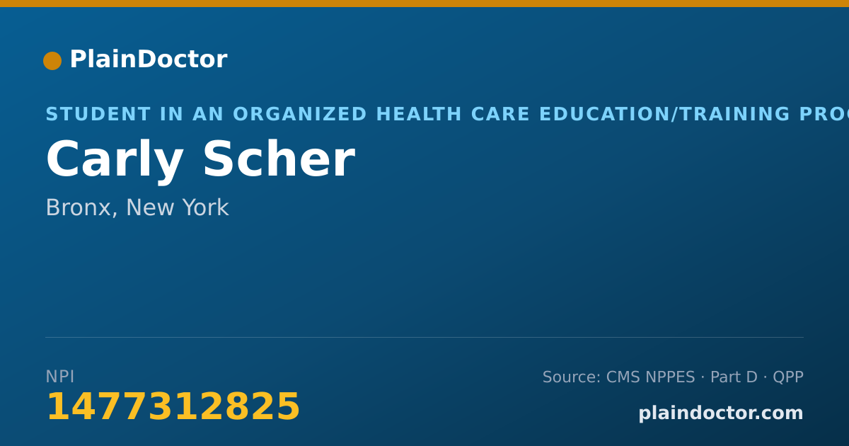 Shareable card for Carly Scher - Student in an Organized Health Care Education/Training Program, Bronx, NY