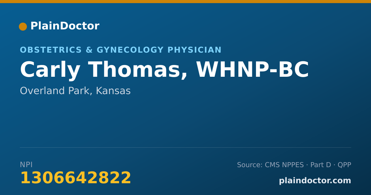 Shareable card for Carly Thomas, WHNP-BC - Obstetrics & Gynecology Physician, Overland Park, KS
