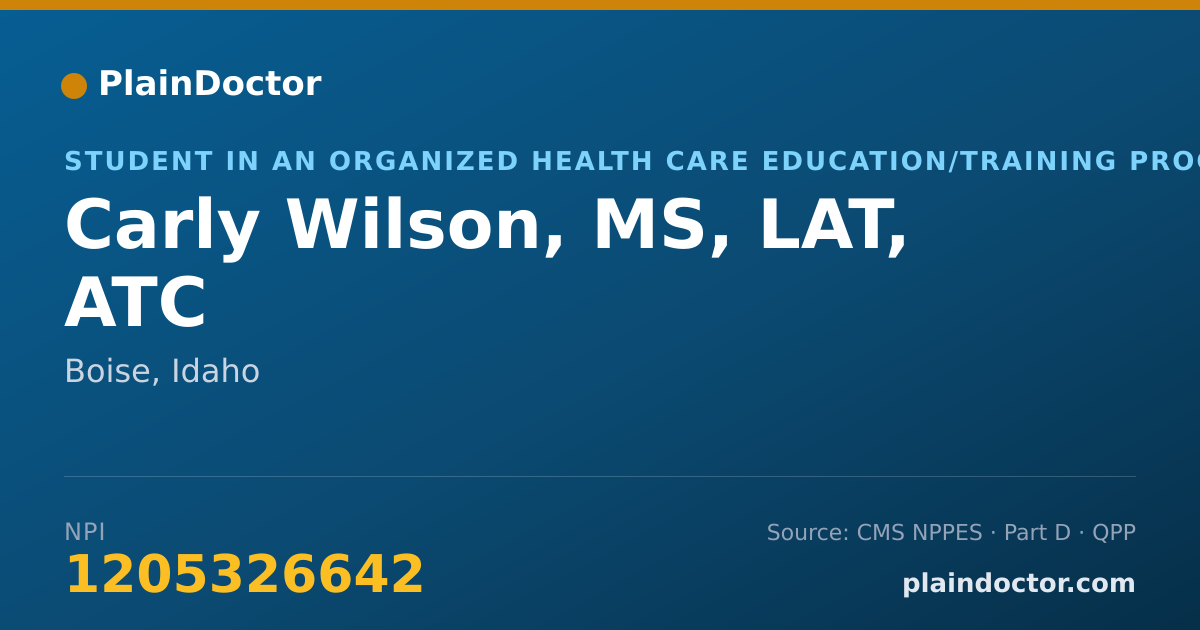 Shareable card for Carly Wilson, MS, LAT, ATC - Student in an Organized Health Care Education/Training Program, Boise, ID