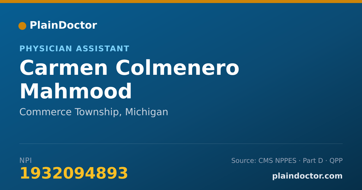 Shareable card for Carmen Colmenero Mahmood - Physician Assistant, Commerce Township, MI
