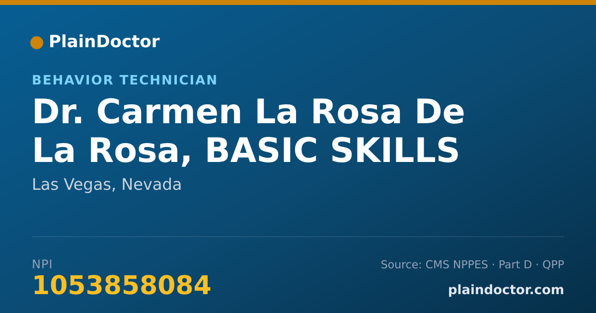 Shareable card for Carmen La Rosa De La Rosa, BASIC SKILLS - Behavior Technician, Las Vegas, NV