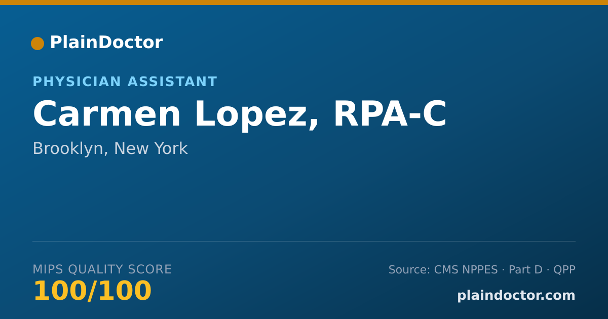 Shareable card for Carmen Lopez, RPA-C - Physician Assistant, Brooklyn, NY
