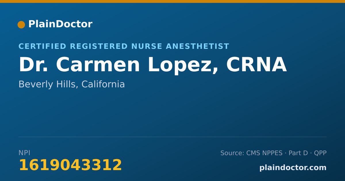 Shareable card for Carmen Lopez, CRNA - Certified Registered Nurse Anesthetist, Beverly Hills, CA