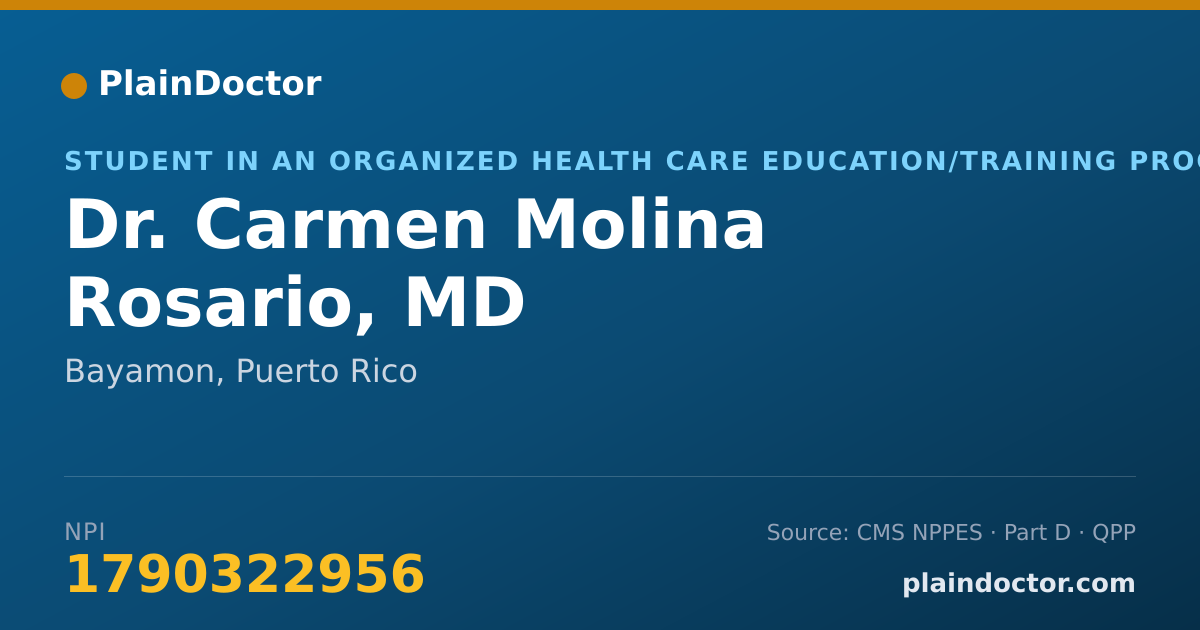 Shareable card for Carmen Molina Rosario, MD - Student in an Organized Health Care Education/Training Program, Bayamon, PR