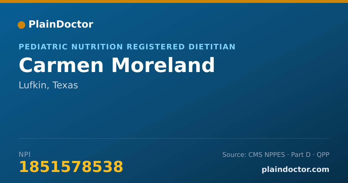 Shareable card for Carmen Moreland - Pediatric Nutrition Registered Dietitian, Lufkin, TX