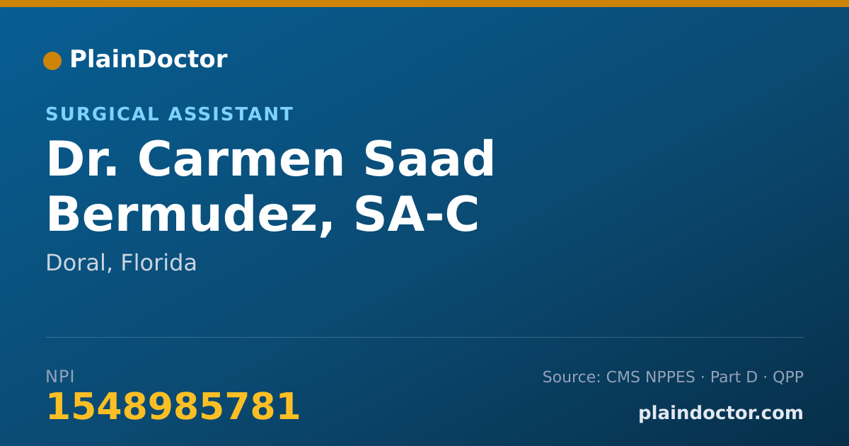 Shareable card for Carmen Saad Bermudez, SA-C - Surgical Assistant, Doral, FL