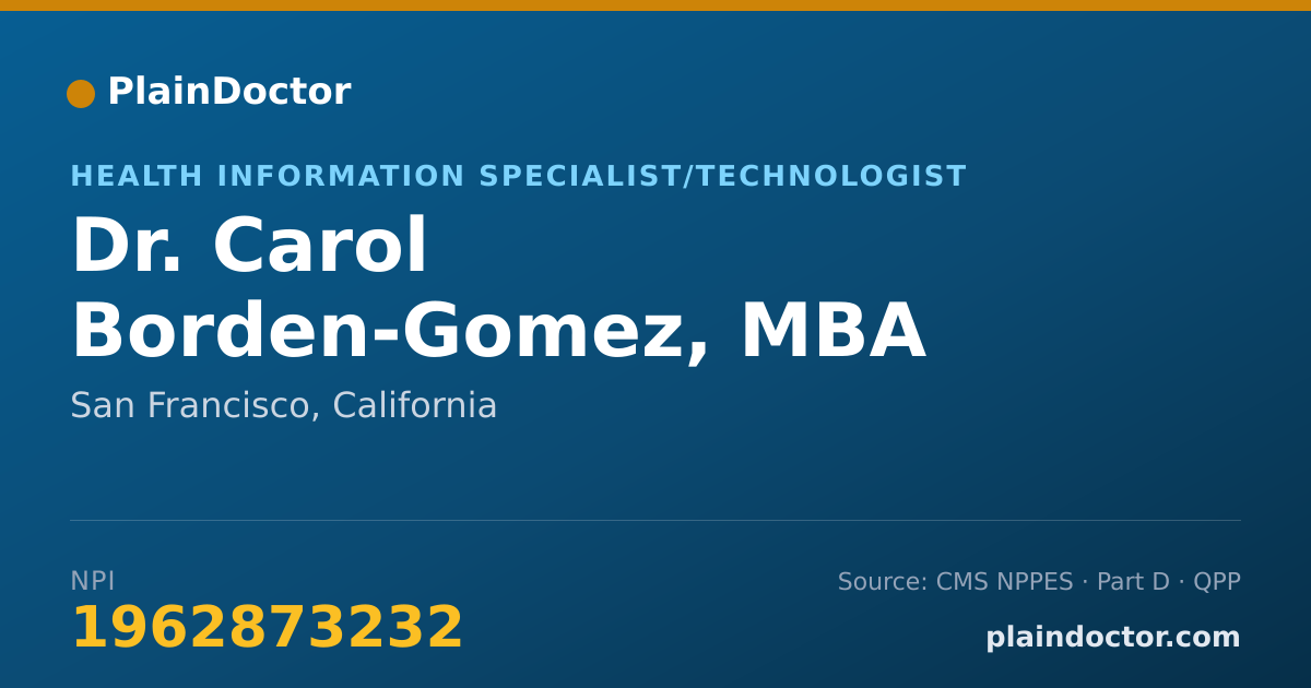 Shareable card for Carol Borden-Gomez, MBA - Health Information Specialist/Technologist, San Francisco, CA