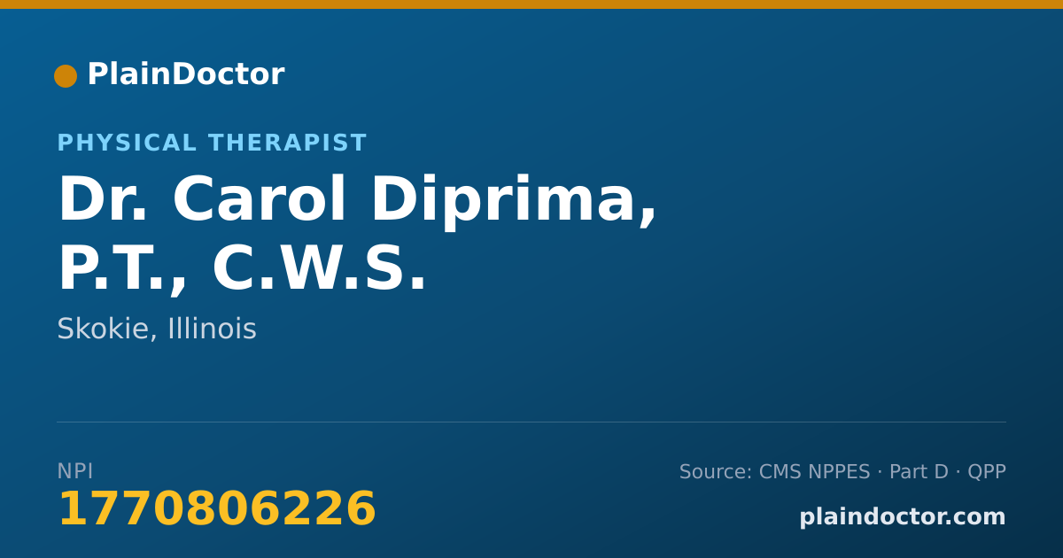 Shareable card for Carol Diprima, P.T., C.W.S. - Physical Therapist, Skokie, IL