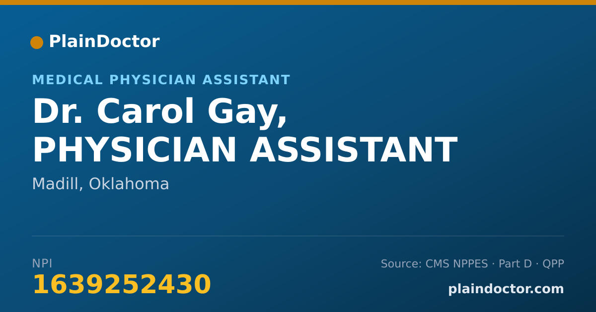 Shareable card for Carol Gay, PHYSICIAN ASSISTANT - Medical Physician Assistant, Madill, OK