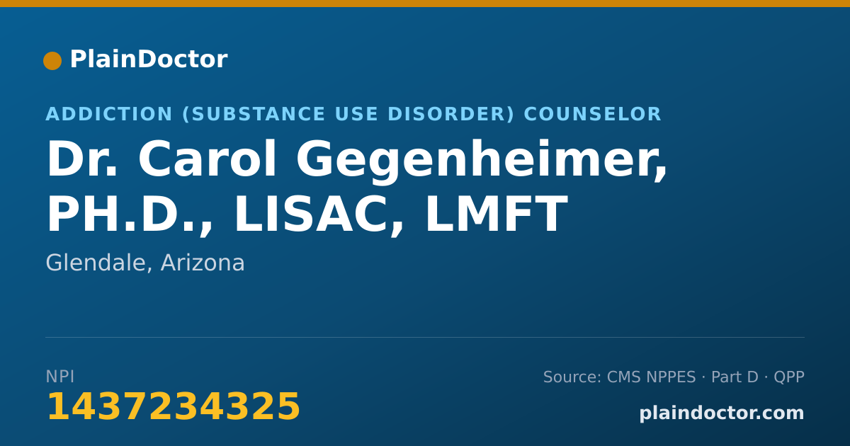 Shareable card for Carol Gegenheimer, PH.D., LISAC, LMFT - Addiction (Substance Use Disorder) Counselor, Glendale, AZ