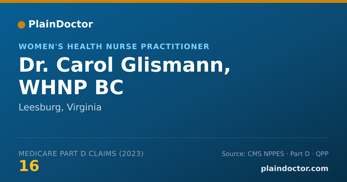 Shareable card for Carol Glismann, WHNP BC - Women's Health Nurse Practitioner, Leesburg, VA