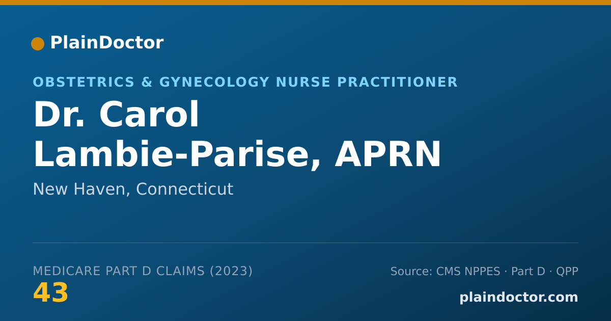 Shareable card for Carol Lambie-Parise, APRN - Obstetrics & Gynecology Nurse Practitioner, New Haven, CT