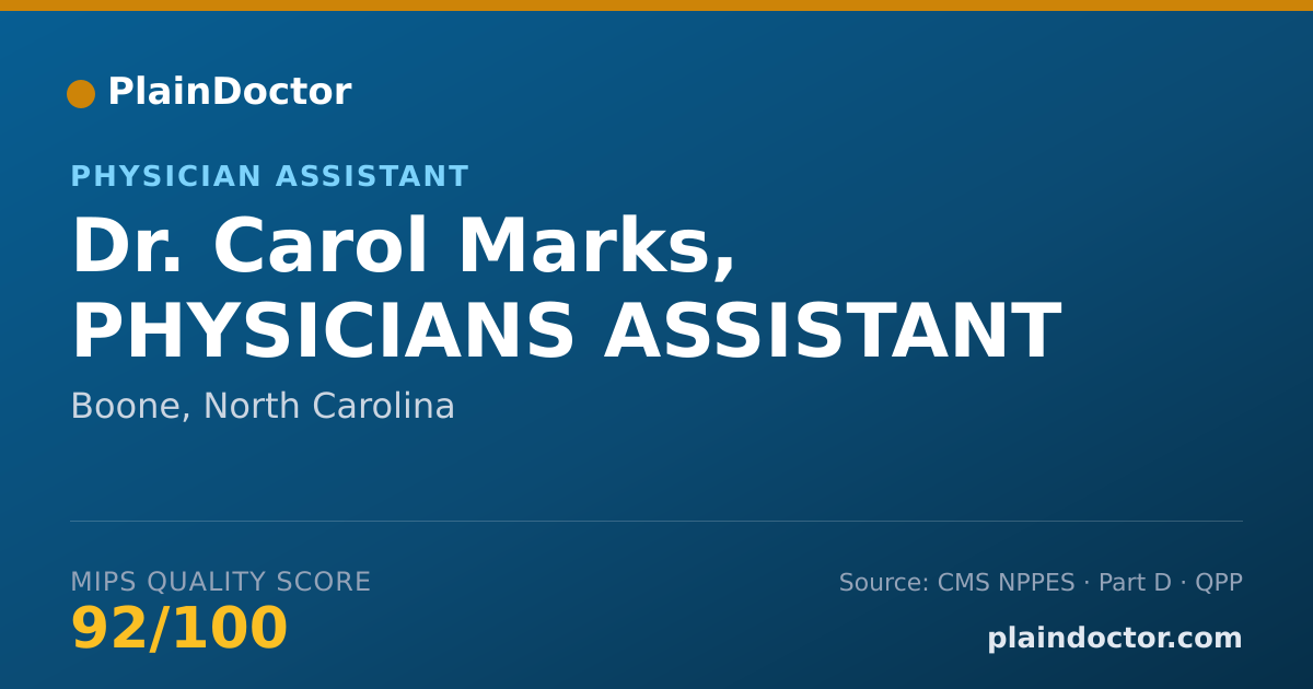 Shareable card for Carol Marks, PHYSICIANS ASSISTANT - Physician Assistant, Boone, NC