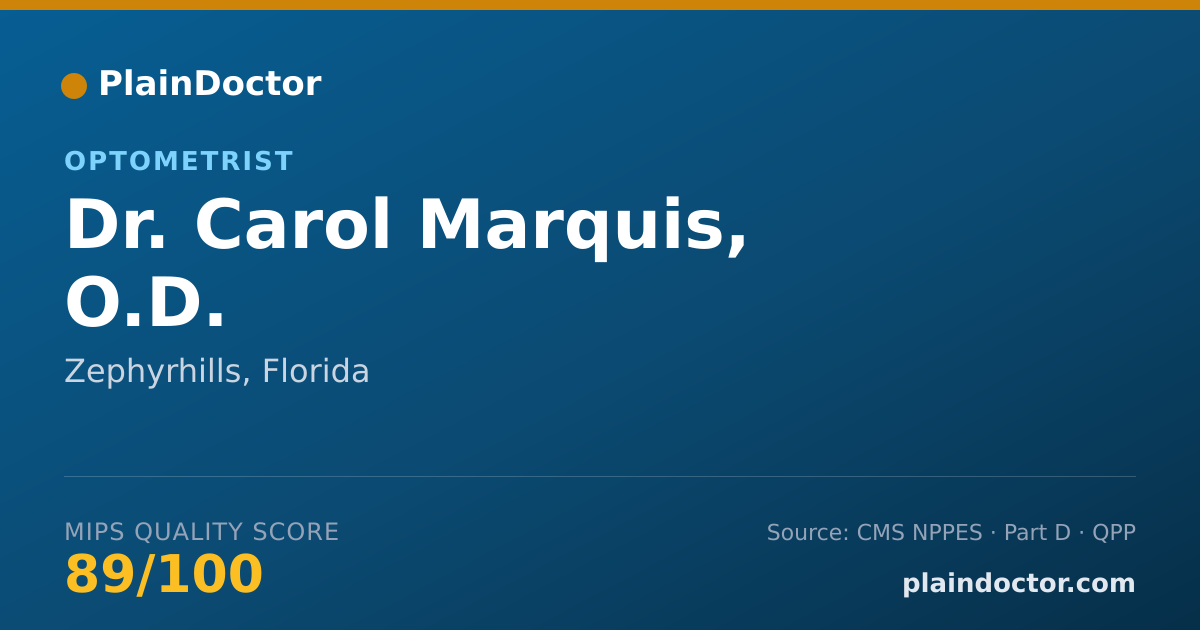 Shareable card for Carol Marquis, O.D. - Optometrist, Zephyrhills, FL