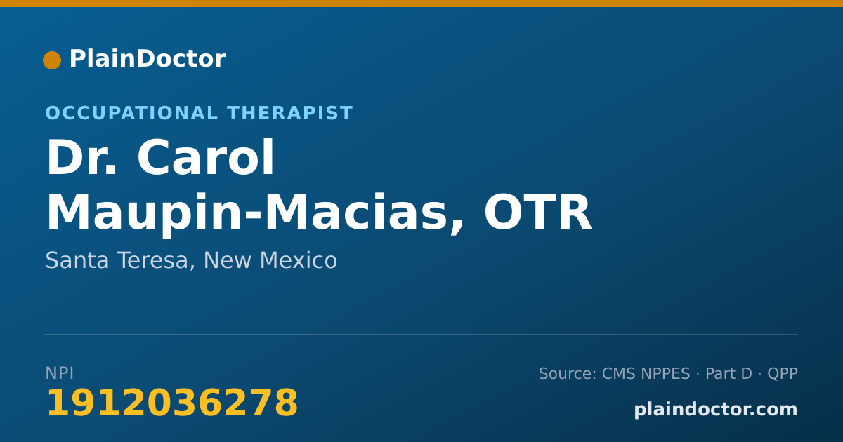 Shareable card for Carol Maupin-Macias, OTR - Occupational Therapist, Santa Teresa, NM