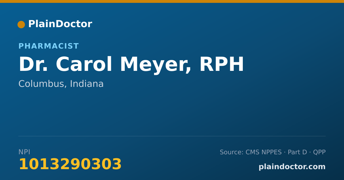 Shareable card for Carol Meyer, RPH - Pharmacist, Columbus, IN