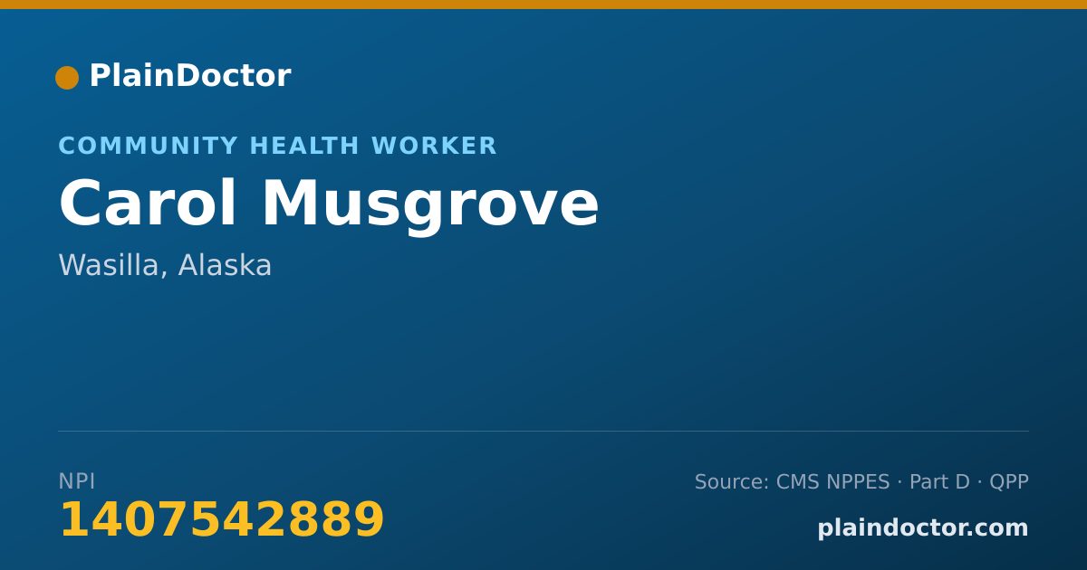 Shareable card for Carol Musgrove - Community Health Worker, Wasilla, AK
