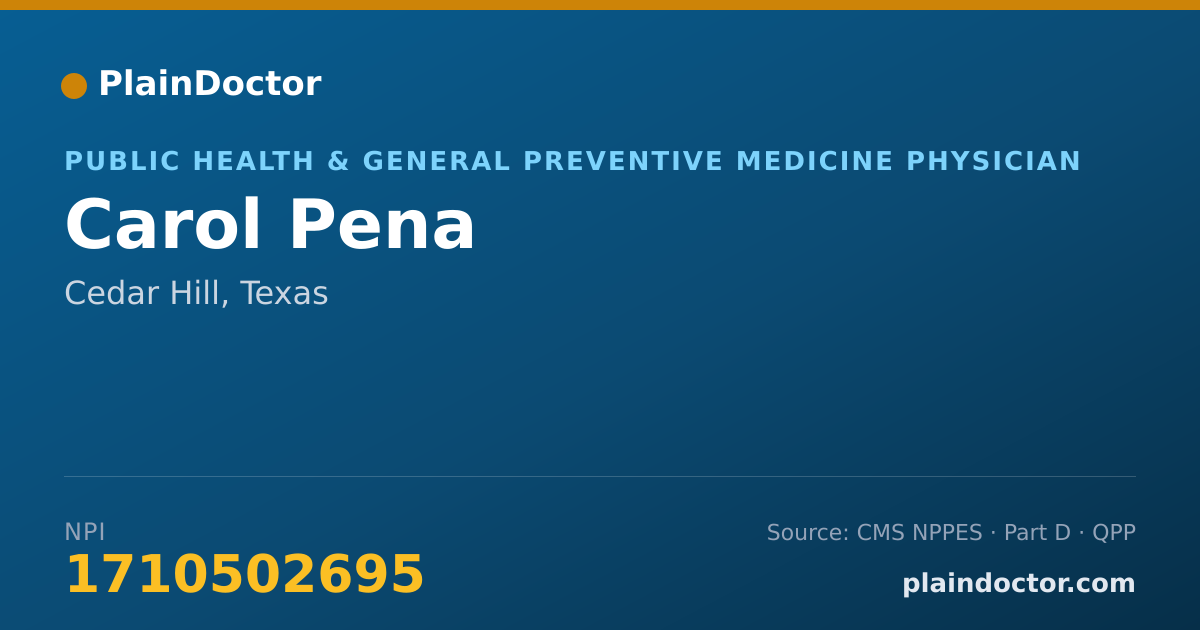 Shareable card for Carol Pena - Public Health & General Preventive Medicine Physician, Cedar Hill, TX