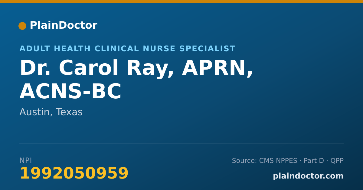 Shareable card for Carol Ray, APRN, ACNS-BC - Adult Health Clinical Nurse Specialist, Austin, TX