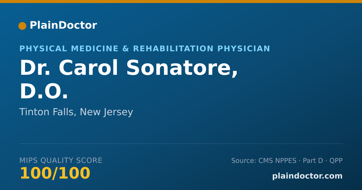 Shareable card for Carol Sonatore, D.O. - Physical Medicine & Rehabilitation Physician, Tinton Falls, NJ