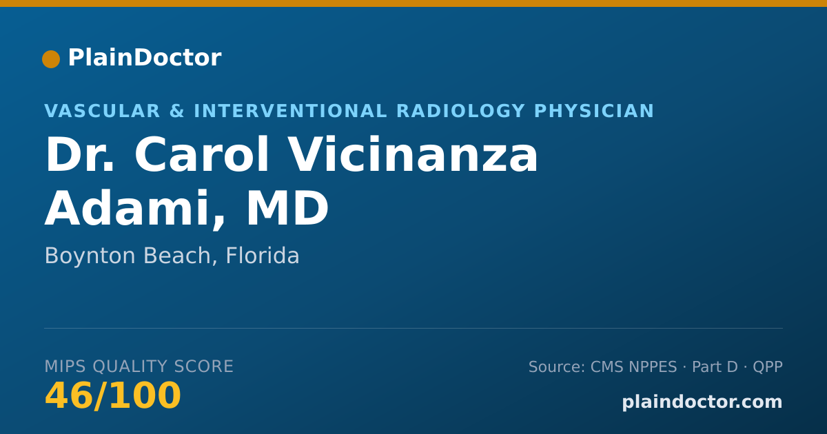 Shareable card for Carol Vicinanza Adami, MD - Vascular & Interventional Radiology Physician, Boynton Beach, FL