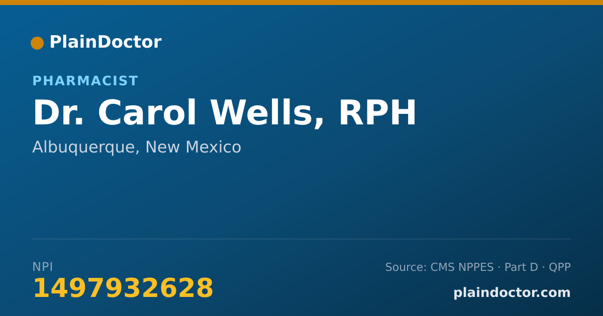 Shareable card for Carol Wells, RPH - Pharmacist, Albuquerque, NM