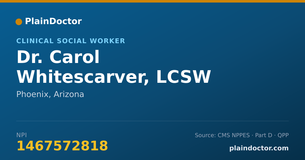 Shareable card for Carol Whitescarver, LCSW - Clinical Social Worker, Phoenix, AZ