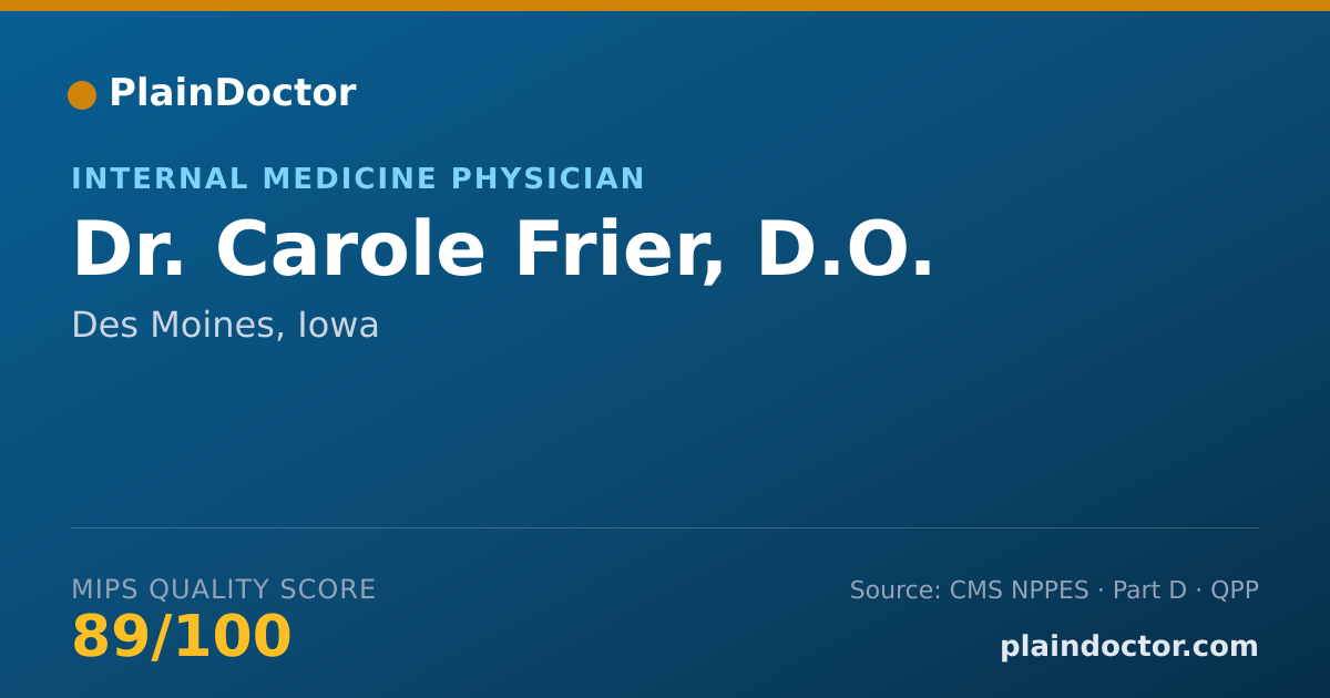Shareable card for Carole Frier, D.O. - Internal Medicine Physician, Des Moines, IA