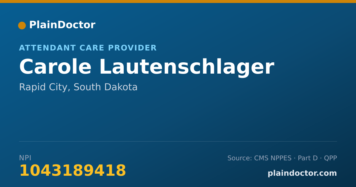 Shareable card for Carole Lautenschlager - Attendant Care Provider, Rapid City, SD
