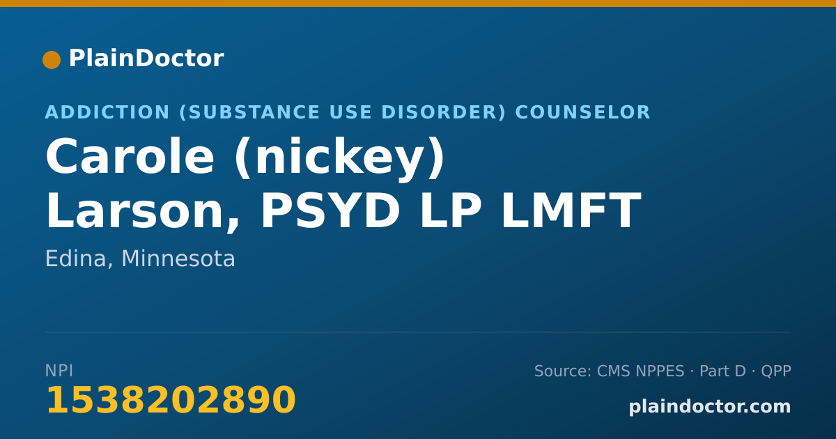 Shareable card for Carole (nickey) Larson, PSYD LP  LMFT LADC - Addiction (Substance Use Disorder) Counselor, Edina, MN